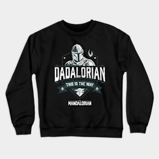 The Mandalorian Father Day The Way Distressed Crewneck Sweatshirt